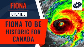 Hurricane Fiona to be a historic storm for Canada