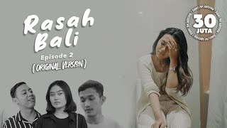 Rasah Bali - LAVORA Ft Ena Vika (Original Version) DWILOGI EPS 2 || Rungokno kangmas aku gelo