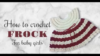 How to Crochet Baby Girl Frock for 6months | Round cape yoke |