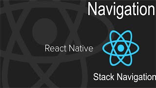 React Native stack Navigation - Stack Navigator Tutorial (Stack Navigation)