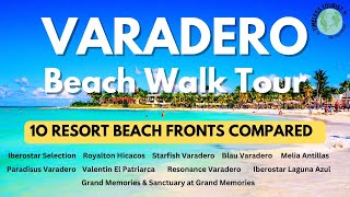 Varadero Cuba | Beach Walk Tour 2025 | 10 Resort Beach Fronts Compared (+1 Bonus)