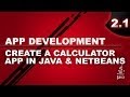 Create a Calculator in Java & Netbeans - Part 1/2