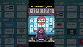 Alessandro Dal Canto bestemmia, confessione in conferenza stampa del Cittadella