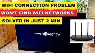 How to Fix Samsung TV Won’t Find Wifi Networks or Connect to Internet Wifi || Solved in Just 2 Min