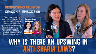 S7, Ep. 09: Why is there an upswing in anti-Sharia laws?