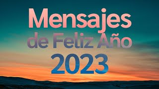 Mensajes de Fin de Año 2023 e inicio de 2024 - Narradas
