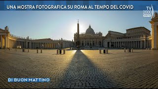 Di Buon Mattino (Tv2000) - Roma, silenziosa bellezza