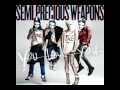 Put A Diamond In It - Semi Precious Weapons - You Love You