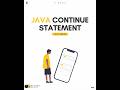 16 - Short JAVA -  Java Continue Statement