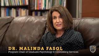 Dr. Malinda Fasol - Psychology \u0026 Counseling Spotlight