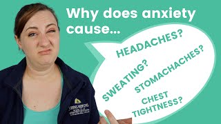 20 most common physical symptoms of anxiety- what they are and why they happen.