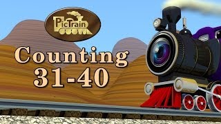 Counting 31-40, Learn Numbers  31-40 on the PicTrain™