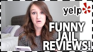 READING FUNNY YELP REVIEWS! (Jail Version)