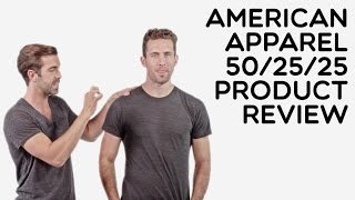 Custom American Apparel 50/25/25 T-Shirt Product Review