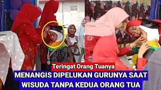 Momen Mengharukan Gadis Kecil Menangis Saat Wisuda Tanpa Didampingi Kedua Orang Tua