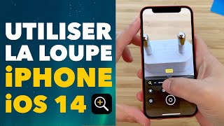 Utiliser la loupe sur iPhone et iPad, pour réussir à tout lire facilement !