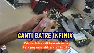 GANTI BATRE HP INFINIX  YANG KEMBUNG