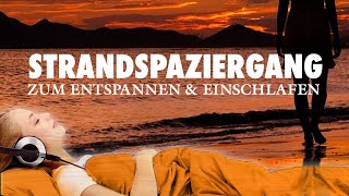 Strandspaziergang | Ruhige Musik zum Einschlafen und Entspannen