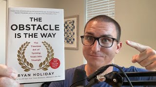 The Obstacle is the Way Audiobook... READ IN ONE SITTING!
