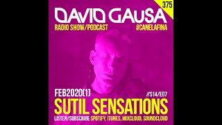 Sutil Sensations #375 Music from ARTBAT, Sono, Caribou, Damian Lazarus, Leftwing : Kody, Will Clarke