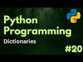 Dictionaries | Python Programming Ep. 20