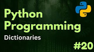 Dictionaries | Python Programming Ep. 20