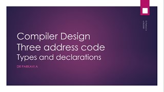 Compiler design: Intermediate code generation - Types and declarations