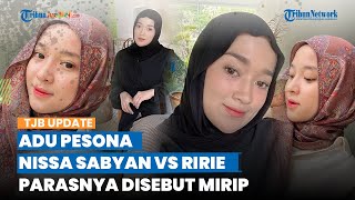 Parasnya Disebut Mirip, Adu Pesona Nissa Sabyan vs Ririe Fairus, Bergaya Modis Pakai Hijab