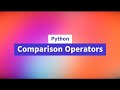 14. Comparison Operators in Python #python #education #beginners #tutorial #coding  #learning
