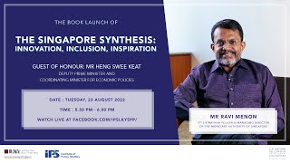 Launch of The Singapore Synthesis: Innovation, Inclusion, Inspiration