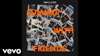 DaniLeigh - On ( Audio)