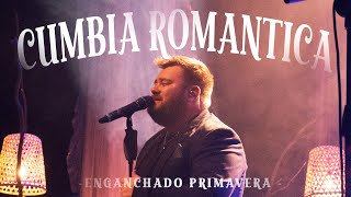 CUMBIA ROMANTICA ❤️ - Matias Valdez, Angela Leiva, Rodrigo Tapari, Otros