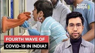 Will There Be A Fourth Wave Of Covid-19 In India?