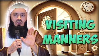 The Etiquette of Visiting and Receiving Guests | Mufti Menk