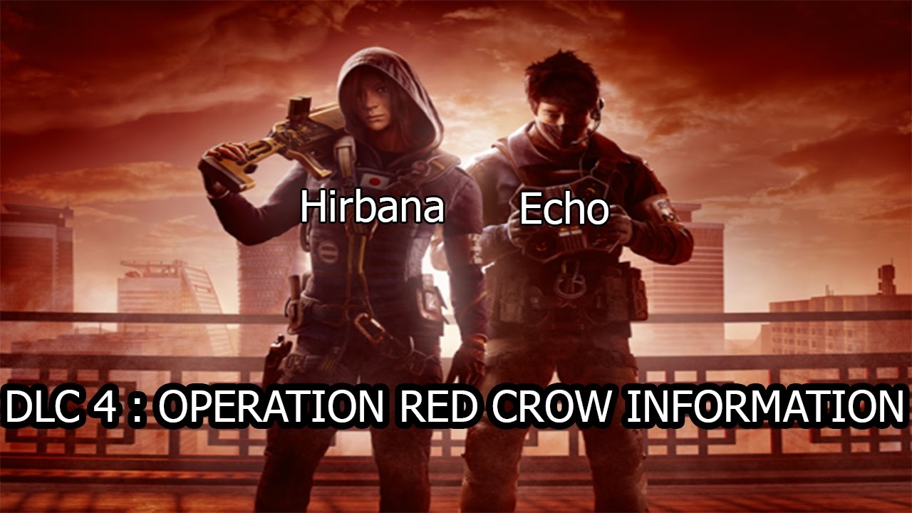 INFOS SUR OPERATION RED CROW ! | Rainbow Six Siège - YouTube