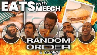 CHICKEN PARM W/ RANDOM ORDER AND WAHLID MOHAMMAD | EATS WITH MEECH