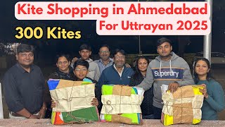 Finally!! Kite Shopping For Uttrayan 2025🪁 | Ahmedabad | Most Awaited Festival🪁