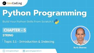 5.1 – Introduction to String & Indexing in Python | Python Programming – New Series