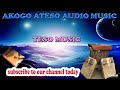 akoogo atena atuude teso music