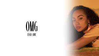 Leigh-Anne - OMG (Lyric)