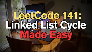 LeetCode 141: Linked List Cycle Made Easy for Complete Beginners - Python Tutorial