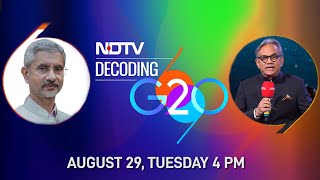 S Jaishankar Speaks To NDTV On G20 Presidency Shaping India's Global Position