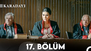 Karadayı 17. Bölüm (Full HD)