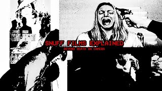 Snuff Films Explained | Beyond Murder on Camera