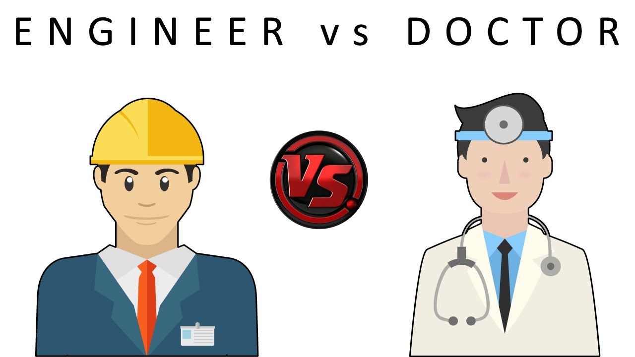 Doctor Vs Engineer - YouTube