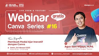 Webinar Canva Series 16! Membuat Modul Ajar Inovatif dengan Canva