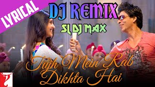 Tujh Mein Rab Dikhta Hai  dj Song | DJ Remix | SL DJ MAX | 2022 | NEW DJ HINDI SONG | HINDI