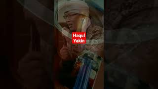 Haqul Yakin #shortsyoutube #shortvideo #shortmotivationalvideo