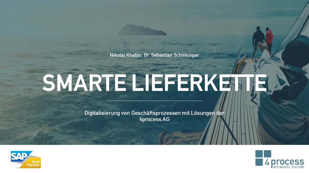 SMARTE LIEFERKETTE - Digitalisierung Von Geschäftsprozessen Mit ...