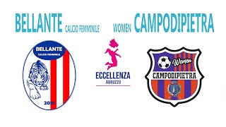 Eccellenza Femminile: Bellante Calcio Femminile - Campodipietra Femminile 3-2